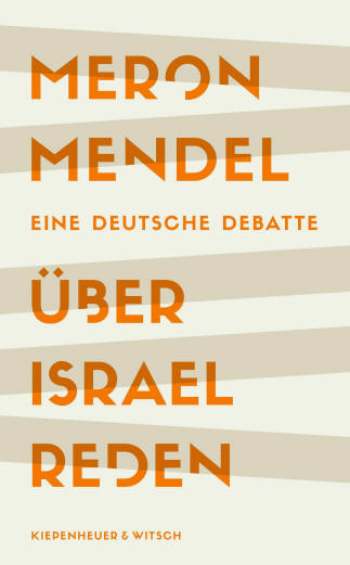 Meron Mendel: ber Israel reden, Buch